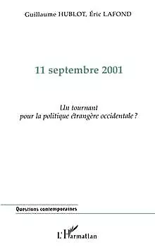 11 septembre 2001 un tournant pour la politique etrang v... | Buch | Zustand gut