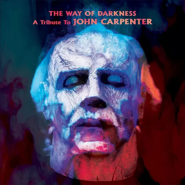 VARIOUS ARTISTS The Way Of Darkness: A Tribute To John Carpenter (CD)