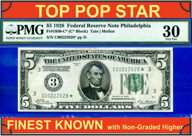 1928 $5 Federal Reserve Note PMG 30 TOP POP highest graded Philadelphia star