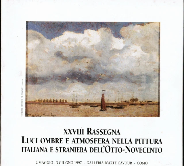 Como XXVIII Rassegna Pittura Italiana e Straniera 800/900-Galleria D'arte Cavour