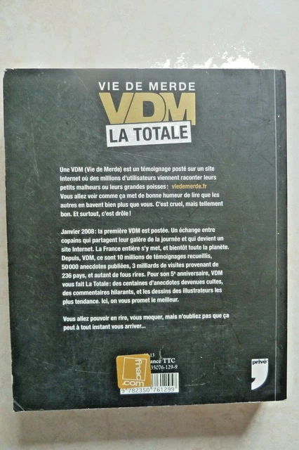 VIE DE MERDE La Totale (Vdm Humour Naissance Humour Mariage Travail ...