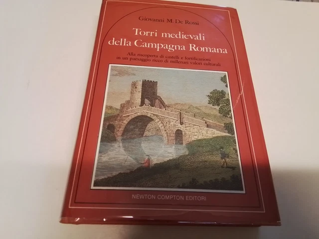 DE ROSSI - TORRI MEDIEVALI DELLA CAMPAGNA ROMANA - NEWTON COMPTON- 1981, 1d24 DE ROSSI - TORRI MEDIEVALI DELLA CAMPAGNA ROMANA - NEWTON COMPTON- 1981, 1d24