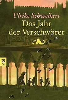 Das Jahr der Verschwörer von Ulrike Schweikert | Buch | Zustand gut
