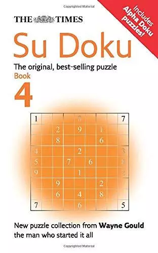 The Times Su Doku Book 4: Bk. 4 By Wayne Gould