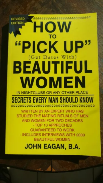 How to Pick Up(GET DATES WITH) Beautiful Women. The#1 Book! Great Christmas gift
