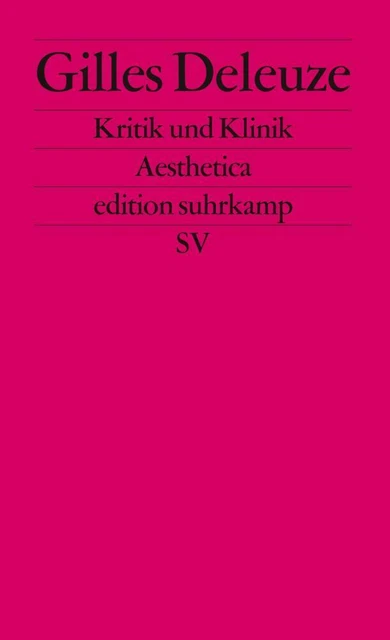 Kritik und Klinik | Gilles Deleuze | 2000 | deutsch | Critique et clinique