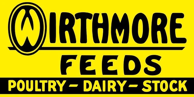 Wirthmore Poultry, Dairy & Stock Feeds NEW Sign 24x48" USA STEEL XL Size 10 lbs