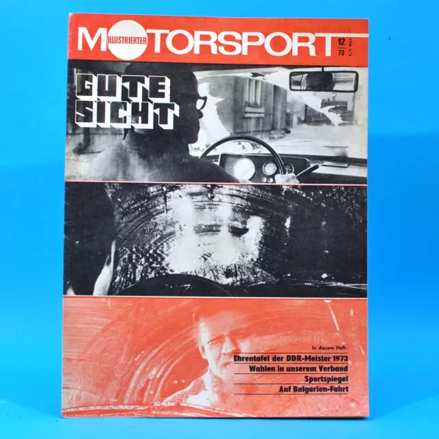 DDR Illustrierter Motorsport IMS 12 1973 Rallye Wartburg Speedway Bulgarien C