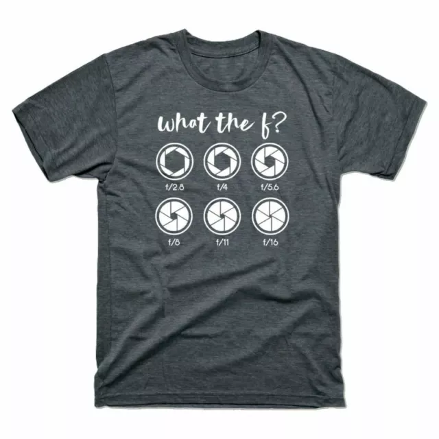 Aperture Birthday What The Gift Tee Photography Camera F Men's Photographer