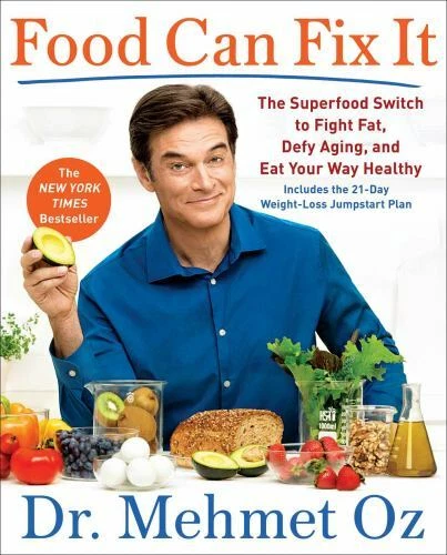 Food Can Fix It: The Superfood Switch to Fight Fat, Defy Aging, and Eat Your Way