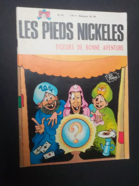 Les pieds nickelés diseurs de bonne aventure (n°46) réédition 1969 en tbe Pellos