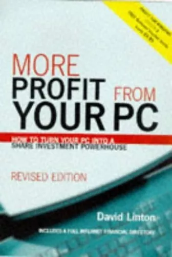 MORE PROFIT FROM YOUR PC NEW ED by Linton, David Paperback Book The Cheap Fast