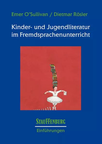 Kinder- und Jugendliteratur im Fremdsprachenunterricht | 2013 | deutsch