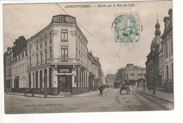 CPA - NORD  - ARMENTIERES - entrée par la rue de Lille -