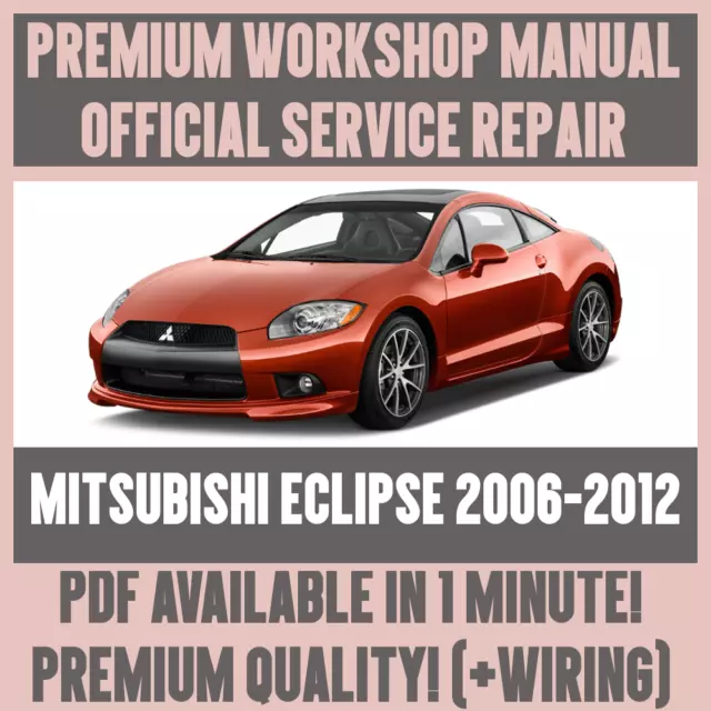 WORKSHOP MANUAL SERVICE & REPAIR GUIDE for MITSUBISHI ECLIPSE 2006-2012 +WIRING