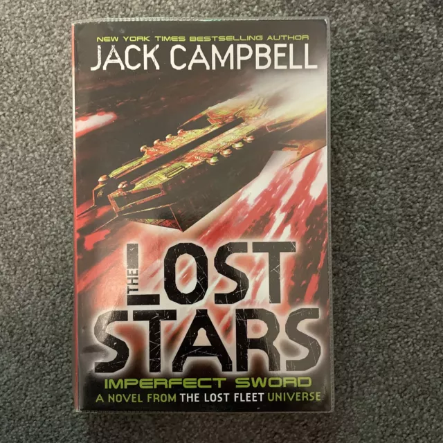 The Lost Stars - Imperfect Sword (Book 3): A Novel from the Lost Fleet Universe