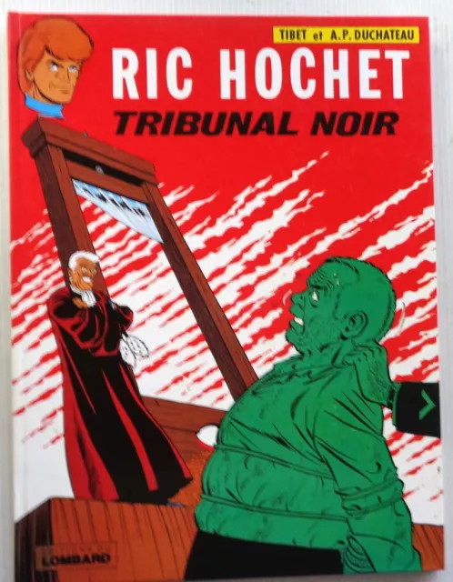 RIC HOCHET Tribunal Noir N°32 EO 1981 quasi NEUF Lombard Des TIBET