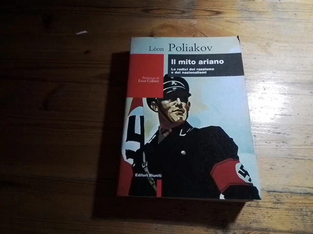 Poliakov, Il mito ariano, Le radici del razzismo e dei nazionalismi, RC13o24