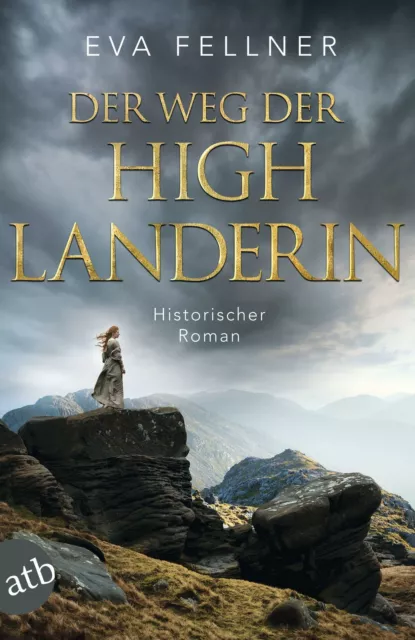 Der Weg der Highlanderin von Eva Fellner (2021, Taschenbuch)