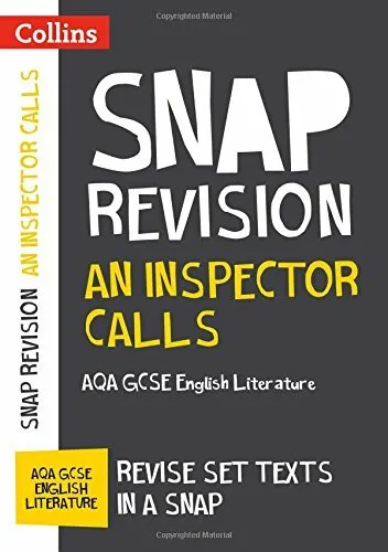 An Inspector Calls: AQA GCSE English Literature Text Guide (Collins Snap Revi.
