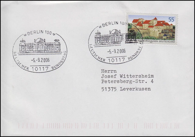 2548 Burganlage Burghausen, EF Brief SSt Berlin Deutscher Bundestag 5.9.2006