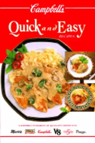 Campbell's Quick & Easy Recipes by Patricia Teberg: Used