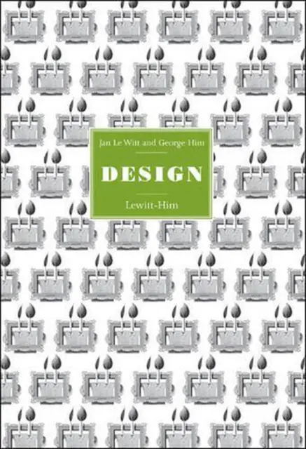 Jan Le Witt und George Him: Design von Ruth Artmonsky (englisch) Hardcover-Buch