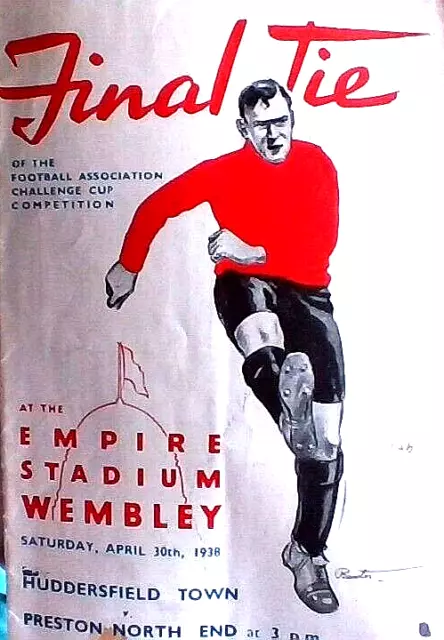 Pre War FA Cup Final Football Programme 1938 Huddersfield Town v Preston NE