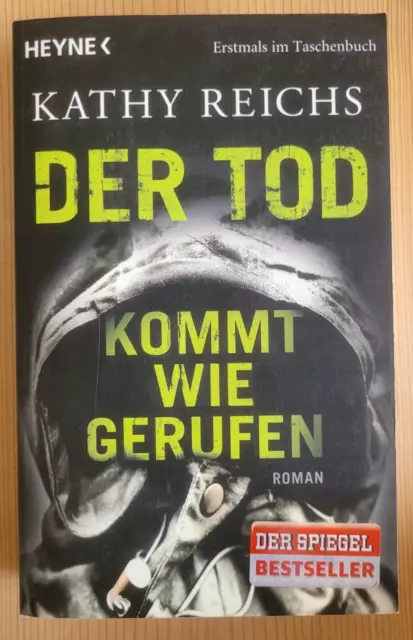 Der Tod kommt wie gerufen von Kathy Reichs 2010 Taschenbuch Thriller Roman