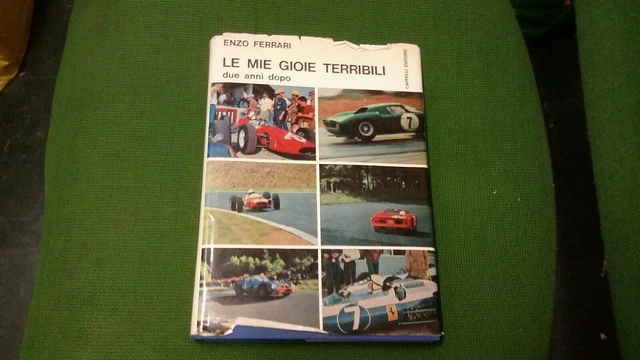 Enzo Ferrari - LE MIE GIOIE TERRIBILI, due anni dopo - Cappelli 1965, 25a21