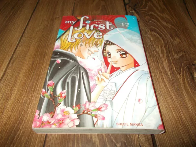 Manga My First Love Tome 12 / Premiere Edition / Soleil / Tbe
