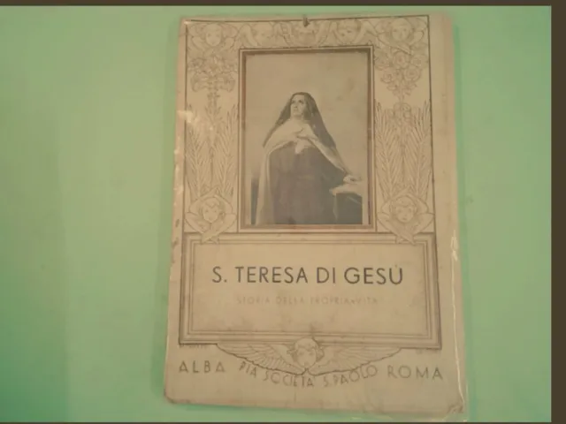 Santa Teresa Di Gesù Storia Della Propria Vita San Paolo 1936
