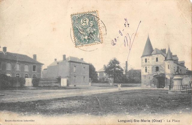 Cpa 60 Longueil Sainte Marie / La Place