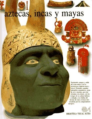 AZTECAS, INCAS Y Mayas, Very Good Condition, Baquedano, Elizabeth, ISBN ...