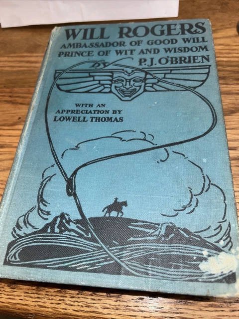 Will Rogers Ambassador Of Good Will Vintage Book