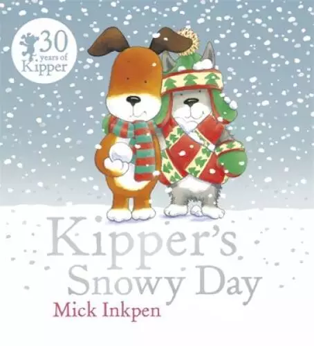 Kippers Snowy Day - Paperback By Inkpen, Mick - GOOD