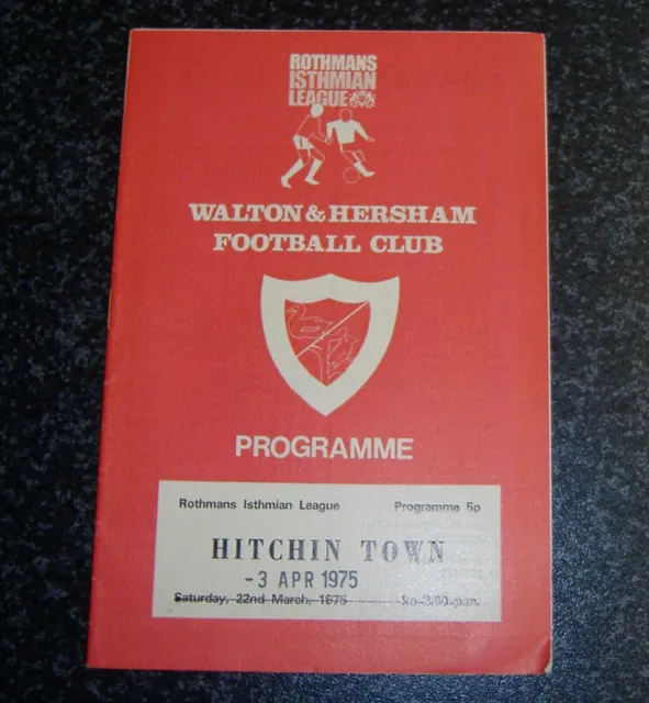 Walton & Hersham v Hitchin Town 1974/75