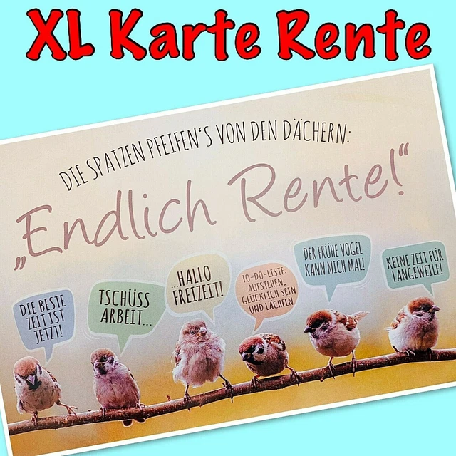 RENTENKARTE SCHÖNE GLÜCKWUNSCHKARTE Zur Rente Rentner Karte Karten XL