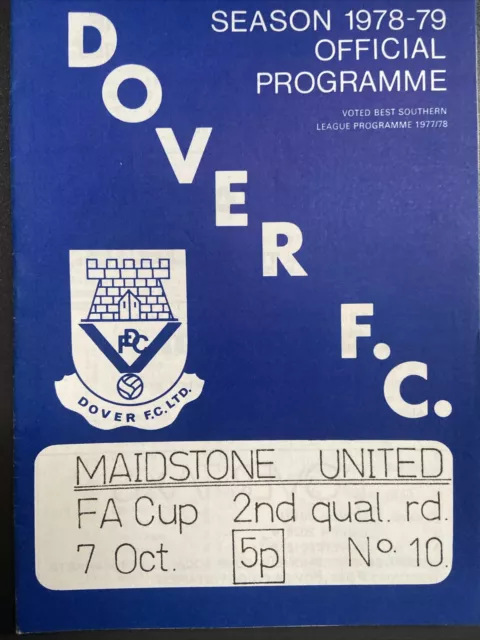 Dover v Maidstone United(FA Cup 2nd qualifying round 78/9) 7/10/78