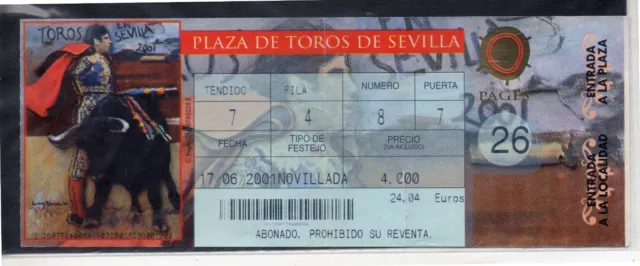Tauromaquia Entrada a plaza de Toros de Sevilla del año 2001 (DH-725)