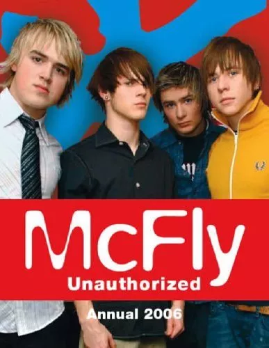 McFly Unauthorized Annual 2006-