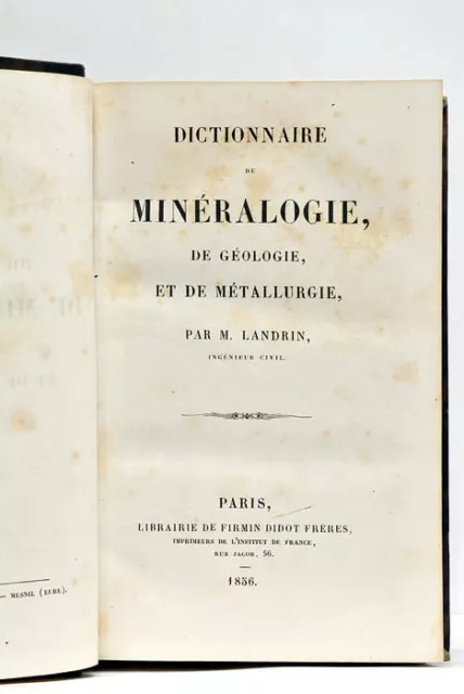LANDRIN Dictionnaire Minéralogie Géologie Métallurgie Paris 1856