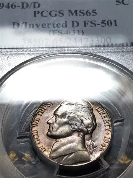 1946-D/D Jefferson Nickel D/INV D FS-501 MS65 PCGS Nice Toning Inverted D Over D