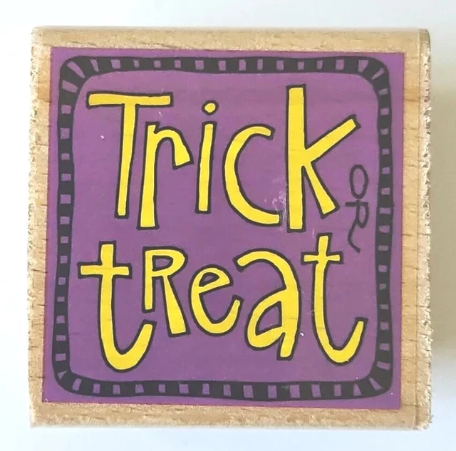 TRICK OR TREAT Kolette Hall Studio G Rubber Stamp Halloween holiday zp06
