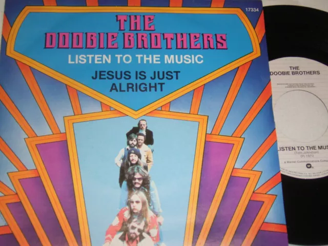 7" The Doobie Brothers Listen to the Music - Belgio ottime condizioni # 8266