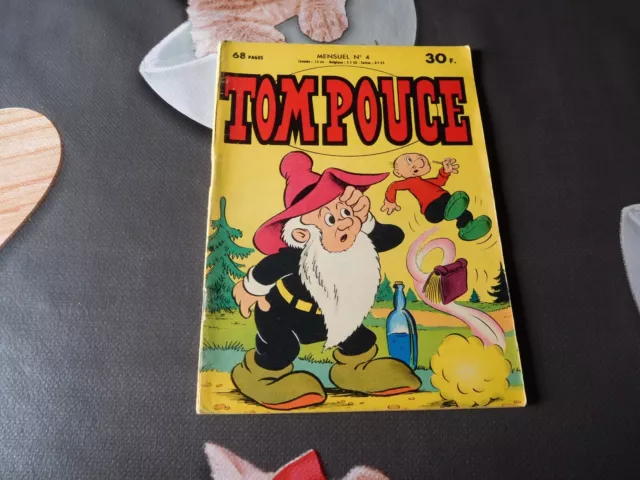 ultra rare TOM POUCE n° 4 - Éditions Mondiales (Del Duca) - - BE