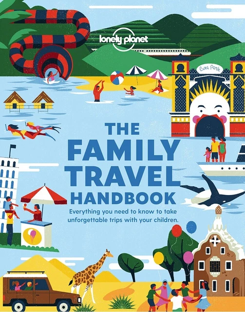 Lonely Planet The Family Travel Handbook - 9781788689151