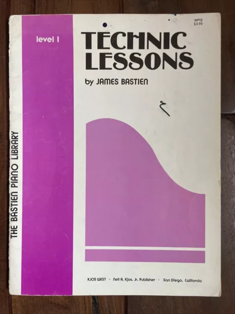 BASTIEN Piano Library Technic Lessons Level 1 Piano Book