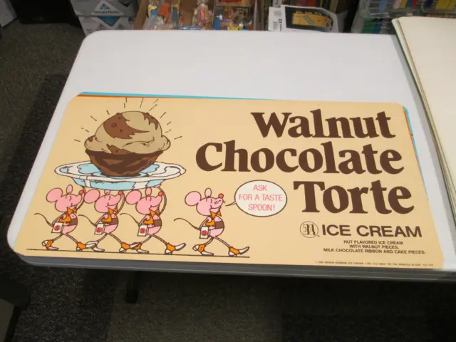 Baskin Robbins ice cream 1981 WALNUT CHOCOLATE TORTE mouse butler store sign X