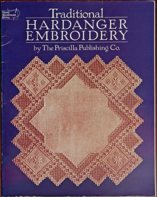 Libro de bordado tradicional Hardanger Priscilla Publishing Dover vintage 1985